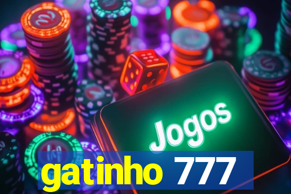 gatinho 777